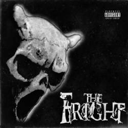 The Fright : The Fright